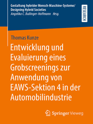 cover image of Entwicklung und Evaluierung eines Grobscreenings zur Anwendung von EAWS-Sektion 4 in der Automobilindustrie